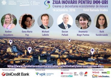 Vorbitori de marca la evenimentul „Ziua inovarii pentru IMM-uri”, organizat de Fundatia Comunitara Oradea