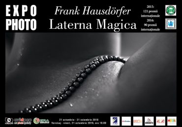Invitatie la vernisajul expoziţiei de fotografie „Laterna Magica”, a artistului fotograf Frank Hausdörfer