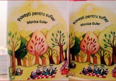 Monica Guler lanseaza cartea „Povești pentru suflet”- zece povesti amuzante din lumea animalelor