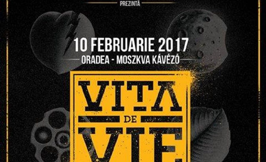 Vita de Vie va concerta vineri in Moszkva Kafe. In deschidere va canta Trupa HIGH din Oradea
