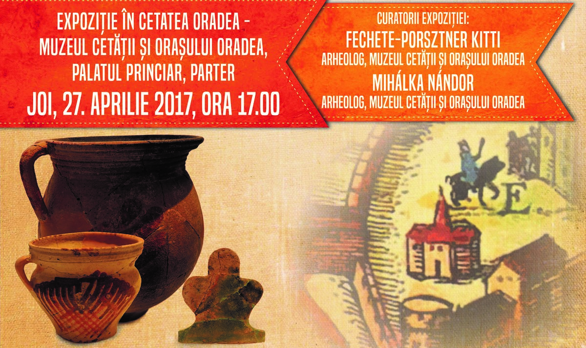 Vernisaj expoziție de arheologie permanentă în Cetatea Oradea