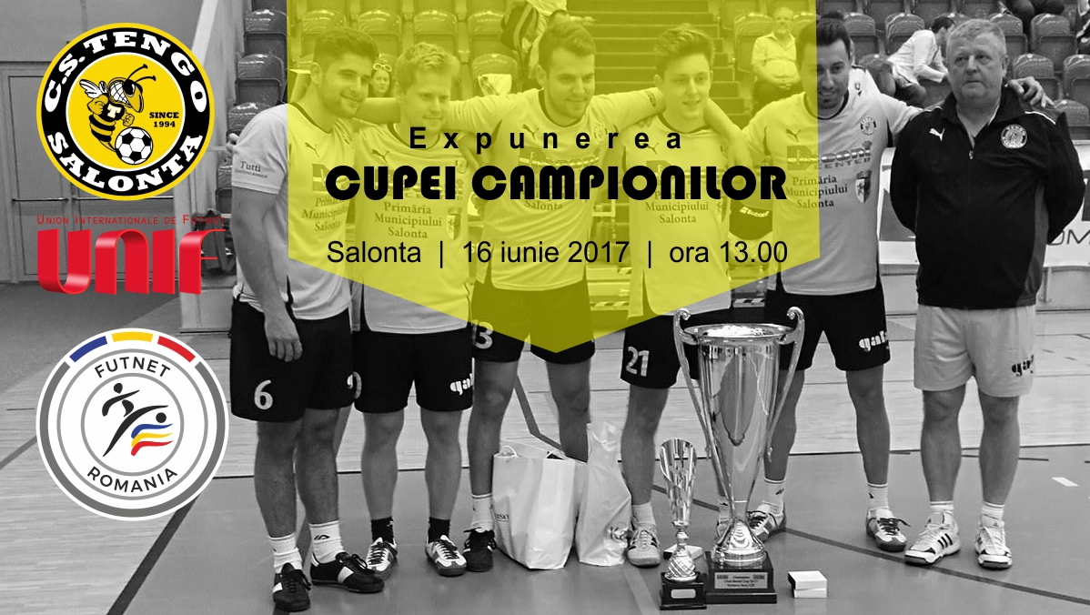 Cupa mondiala a cluburilor la futnet, castigata de Tengo Salonta, va fi expusa in centrul orasului Salonta
