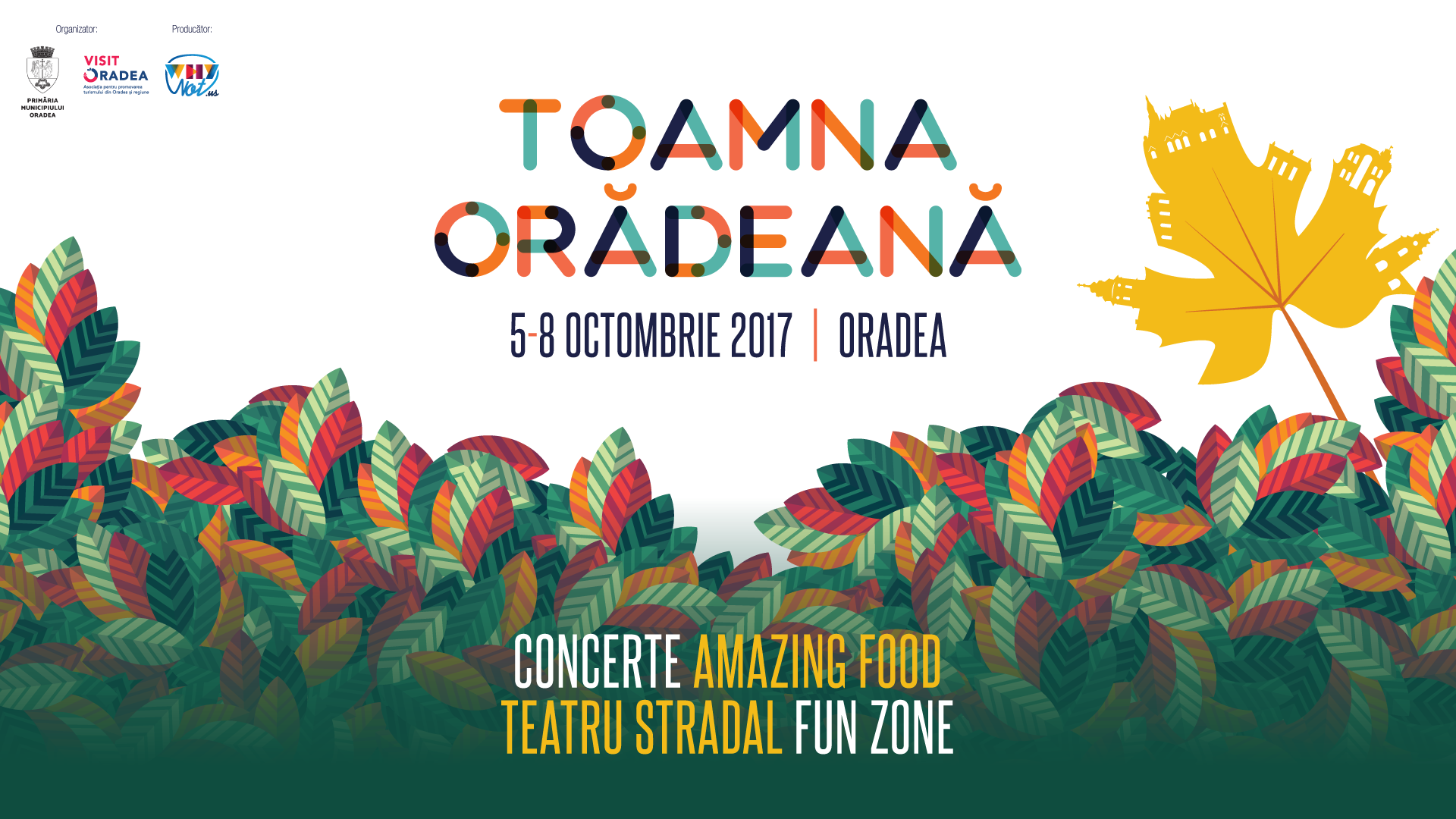 Toamna Oradeana 2017. Evenimentul se va desfasura in doua locatii. Ce suprize ne asteapta