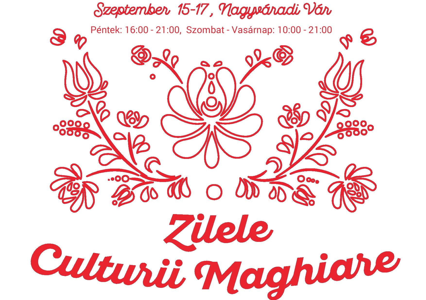 Program Zilele Culturii Maghiare, in weekendul 15-17 septembrie