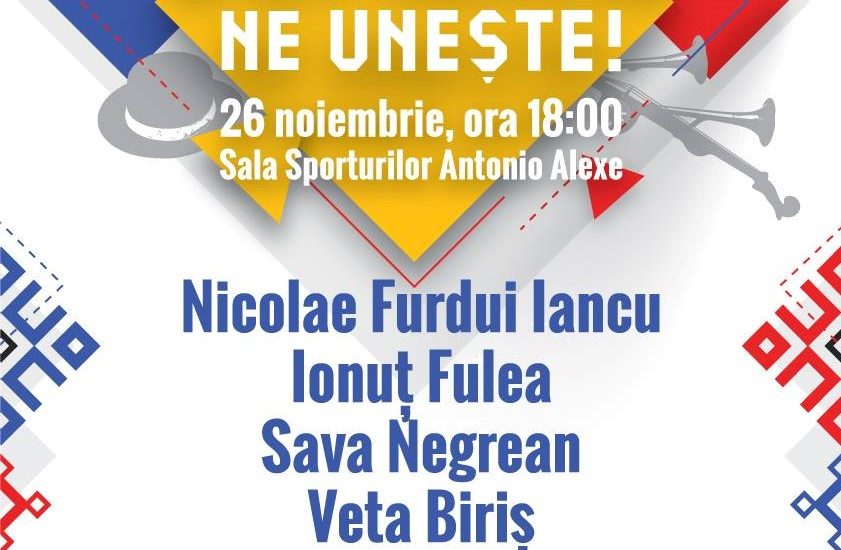 „ROMÂNIA NE UNEȘTE ! ”Spectacol extraordinar cu Veta Biris, Florica Zaha, Nicolae Furdui Iancu, s.a.