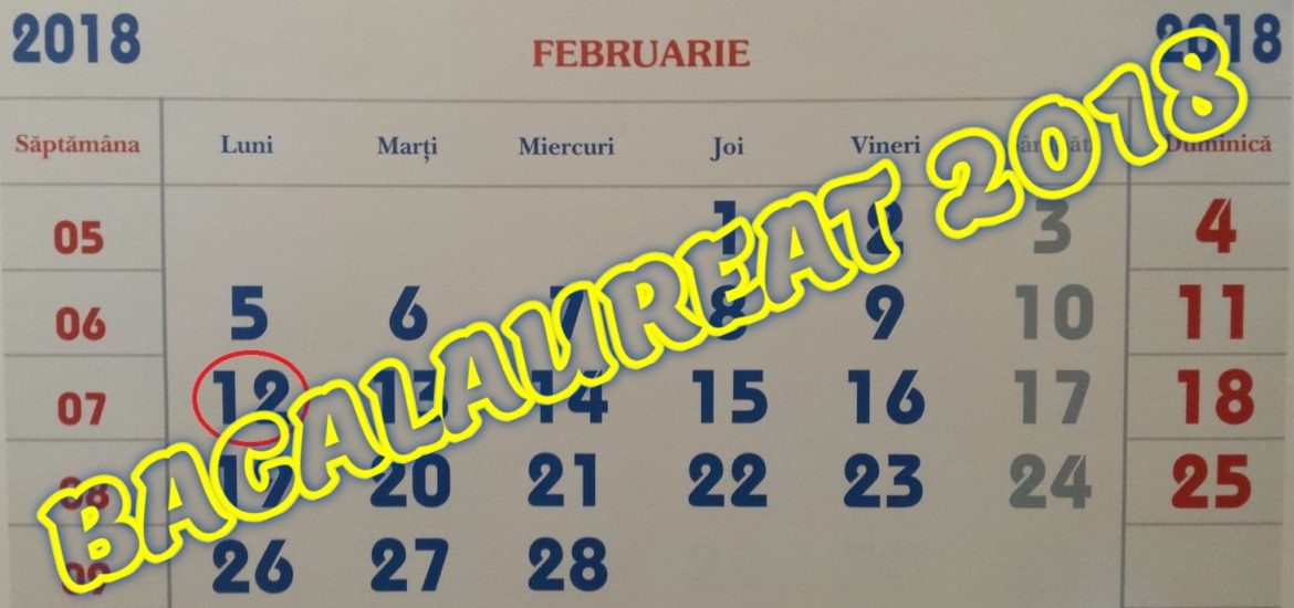 Calendar Bacalaureat 2018. Primele examene incep in februarie