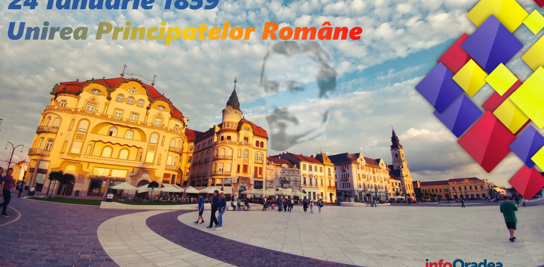 24 IANUARIE – Unirea Principatelor Române. Istoric si desfasurarea evenimentelor