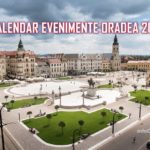 Evenimente Oradea 2018. InfoOradea va prezinta calendarul evenimentelor din acest an