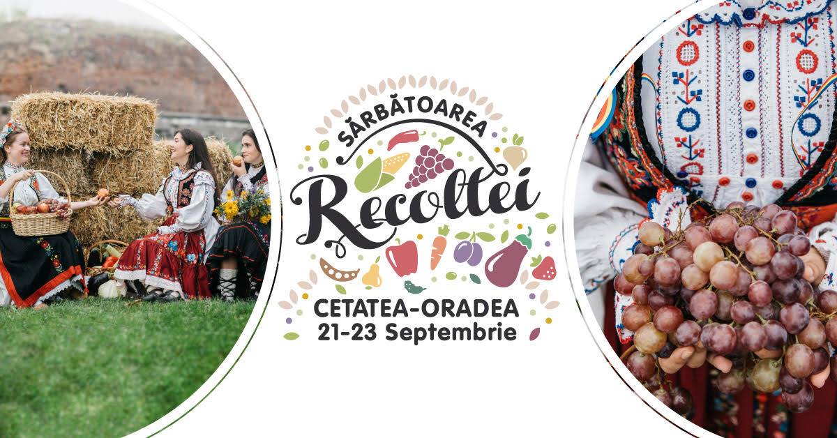 Incepe Sarbatoarea Recoltei Oradea 2018, in Cetatea Oradea