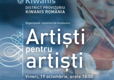 „Artisti pentru artisti” – eveniment organizat de Kiwanis Art Oradea, in scopul promovarii tinerilor artisti din Oradea