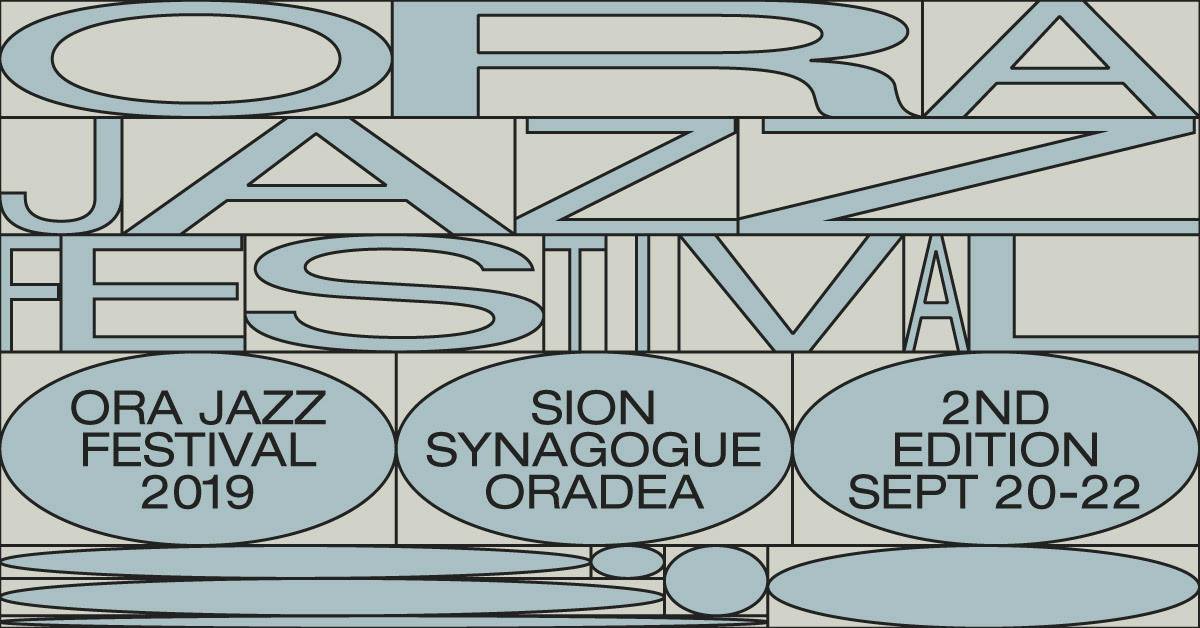ORA Jazz Festival 2019 la a doua editie in Oradea, in perioada 20-22.09