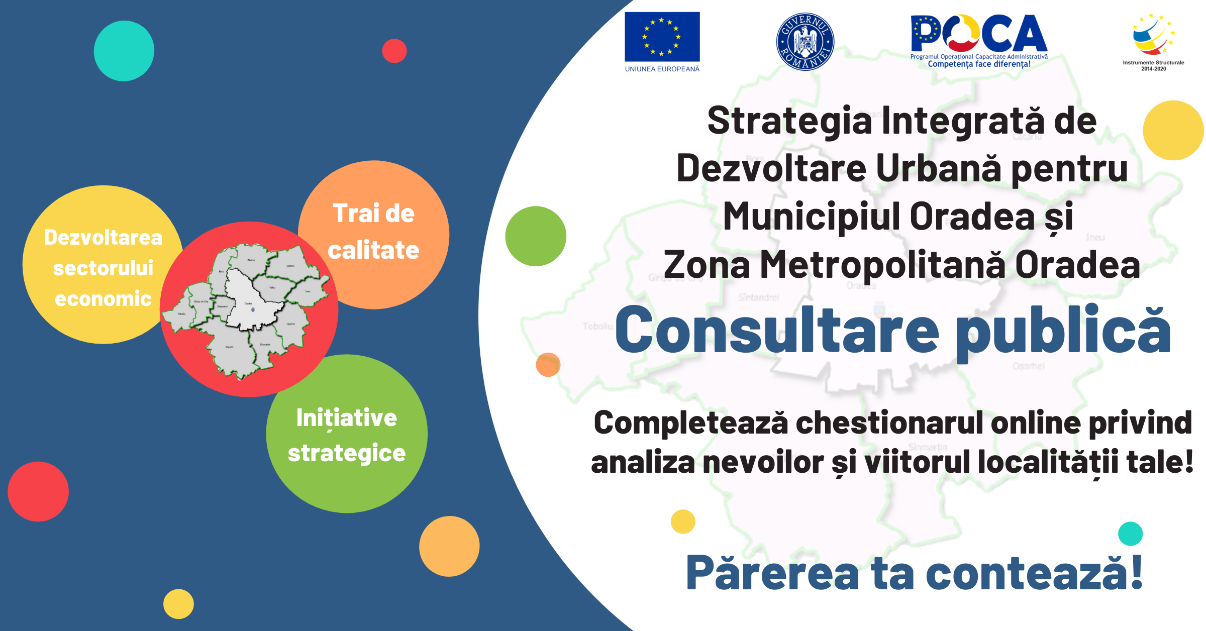 Chestionar pentru locuitorii Zonei Metropolitane a Oradea prin care autoritatile vor sa stabileasca prioritatile proiectelor de dezvoltare locala
