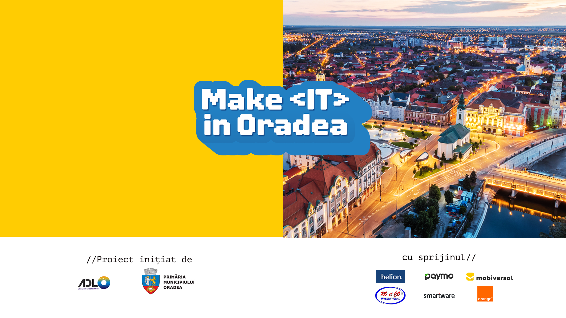Opt startup-uri de tehnologie dezvoltate în primul an de activitate al “Make IT in Oradea”