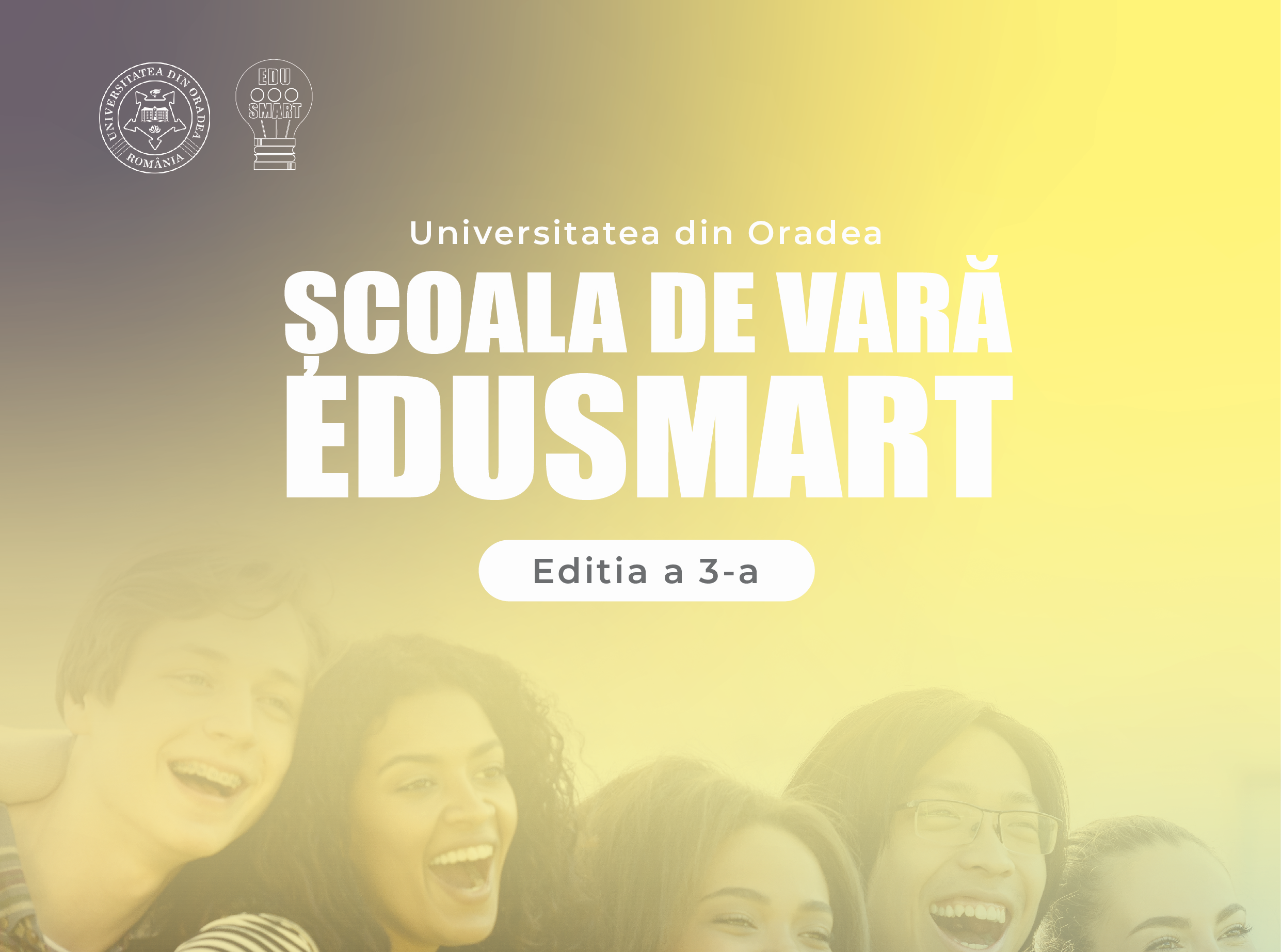 Școală de vară pentru viitorii ingineri – EduSmart ediția 2022 – Ediția a III a, la Universitatea Oradea