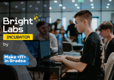 Make IT In Oradea selectează 20 de startup-uri pentru etapa de validare a programului Bright Labs Incubator