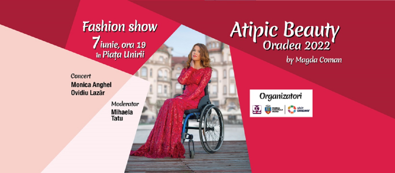 Atipic Beauty Oradea 2022, maine 7 iunie 2022, in Piata Unirii