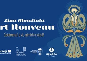 Zilele Art Nouveau Oradea 2022, se va desfasura in perioada 9-12 iunie. Vezi programul evenimentelor