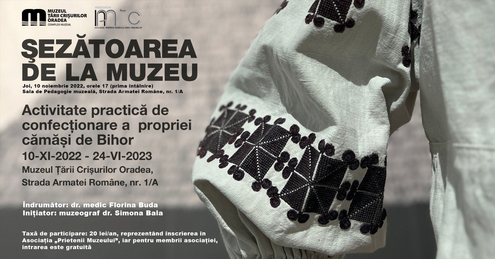 Șezătoarea de la muzeu. Un proiect de revitalizarea a camasii vechi romanesti din zona Crisana
