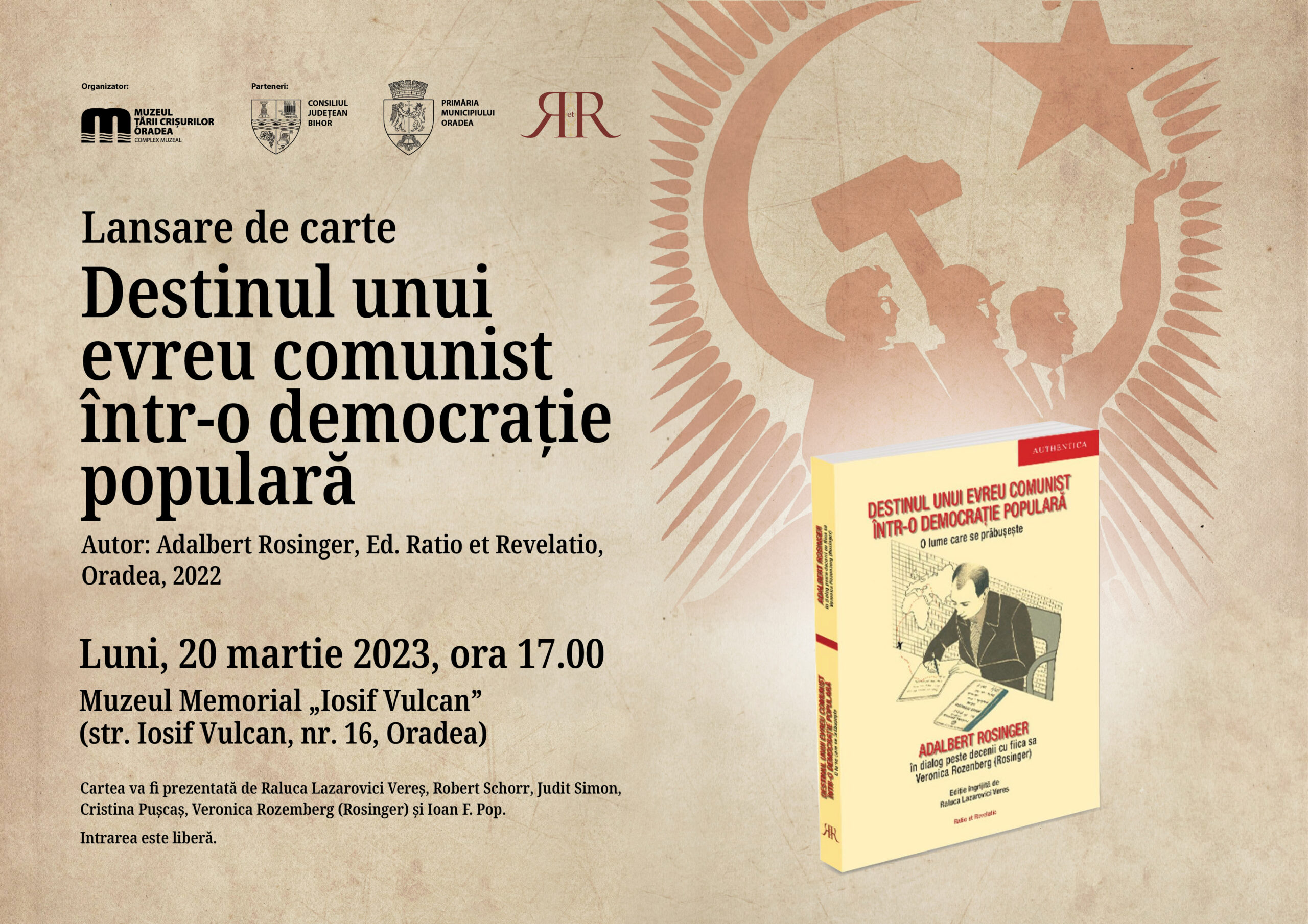 Lansare de carte la Muzeul Iosif Vulcan din Oradea – Destinul unui evreu comunist într-o democrație populară