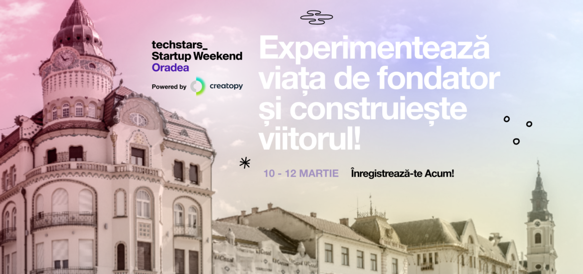 Competiție de inovație în domeniul startupurilor de tehnologie la Cetatea Oradea în 10-12 martie