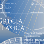 Filarmonica de Stat Oradea invită publicul meloman la un concert simfonic de muzica greceasca