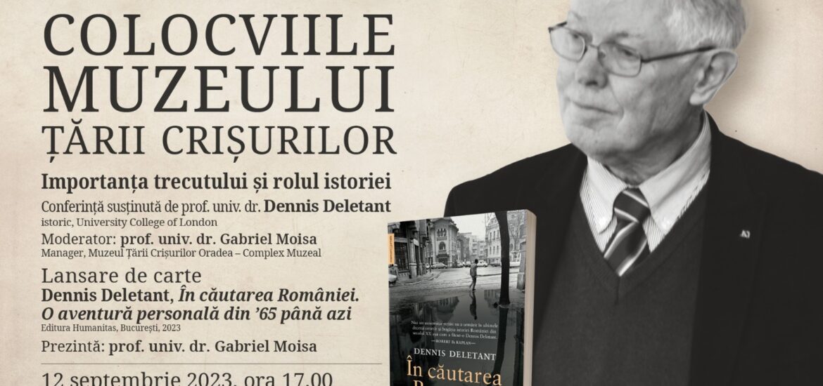 Lansare de carte la Muzeul Tarii Crisurilor. Prof.univ.dr. Dennis Deletant, istoric britanic specialist în istoria României