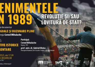 Evenimentele din decembrie 1989. Revolutie sau lovitura de stat. Proiectie film urmata de o dezbatere la Muzeul Tarii Crisurilor in 20 decembrie