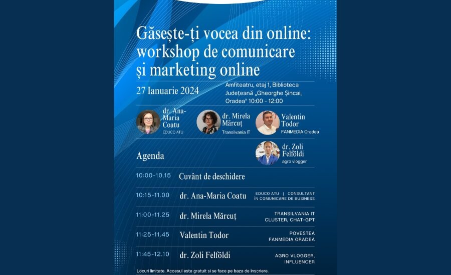 Eveniment GRATUIT în Oradea: „Găsește-ți vocea din online”. Workshop de comunicare și marketing online