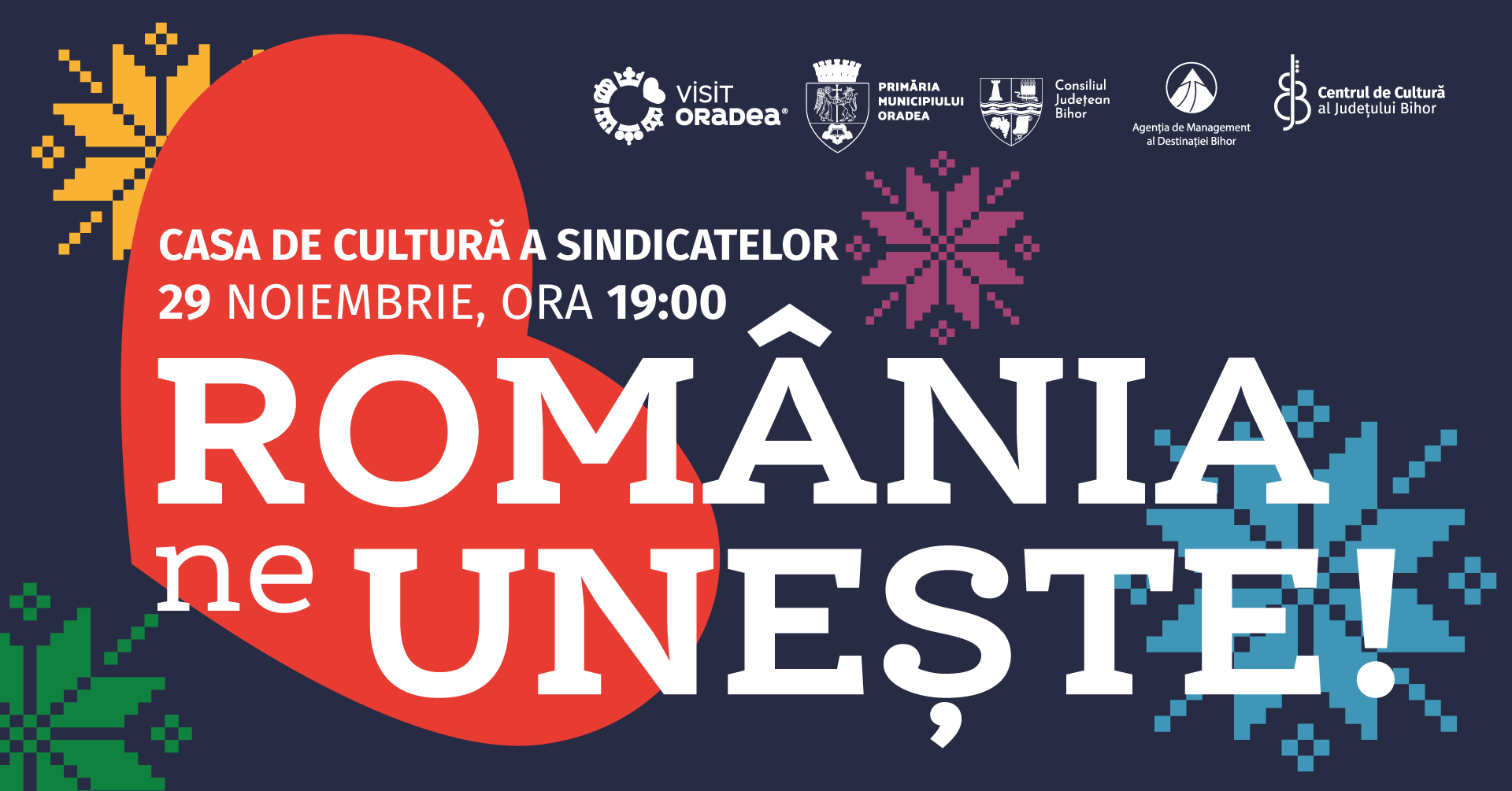 „ROMÂNIA NE UNEȘTE!”, editia 2024, la Casa de Cultura a Sindicatelor