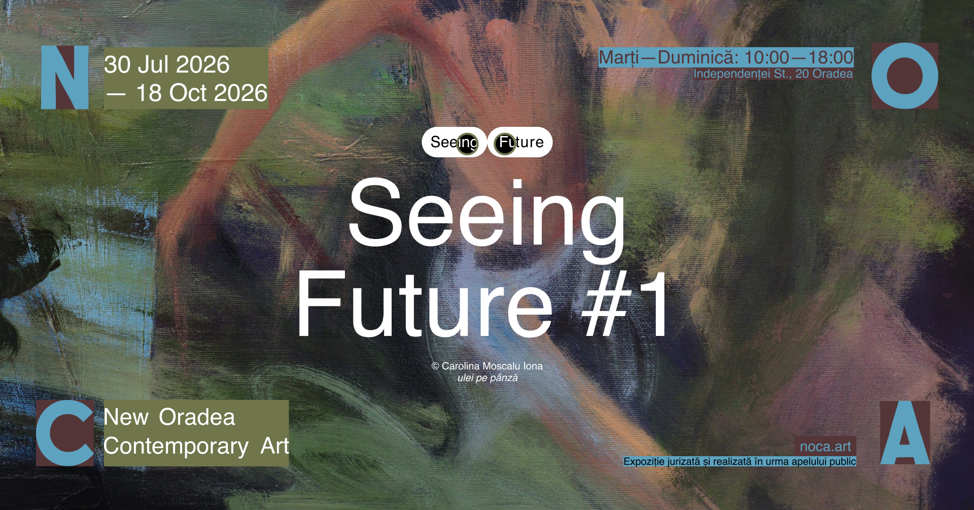 NOCA Seeing Future #1 se deschide joi la Oradea